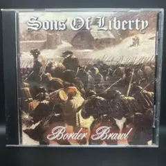 Sons Of Liberty Border Brawl
