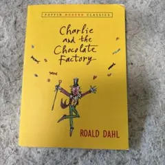 Charlie and the Chocolate Factory 洋書