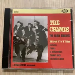 THE CHAMPS / THE EARLY SINGLES 輸入盤