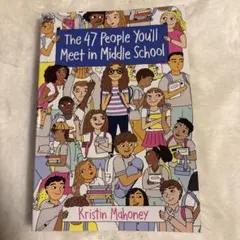 The47People you’ll meet in middle school