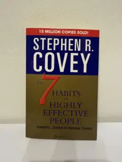 The 7 Habits of Highly Effective People