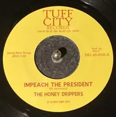 Honey Drippers – Impeach The President