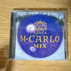 『GINZA M-CARLO MIX』オムニバス