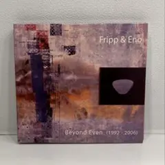 Tripp & Eno/ Beyond Even(1992-2006)