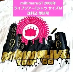 mihimaruGT 2008年 ライブツアーTシャツ サイズM