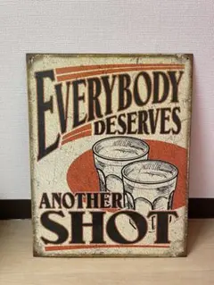 Everybody Deserves Another Shot サインプレート