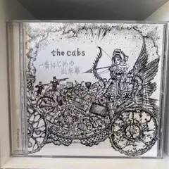 the cabs 一番はじめの出来事