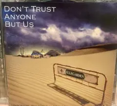 ELLEGARDEN Don't Trust Anyone But Us CD
