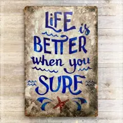 ブリキ看板　新品未使用　LIFE IS BETTER WHEN YOU SURF