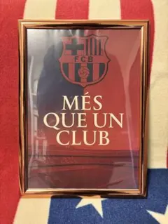 【FCバルセロナ “MÉS QUE UN CLUB” ポスター】