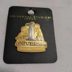 ユニバーサル・スタジオ・ジャパン 1st ANNIVERSARY　 ピンバッジ