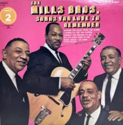 ザ・ミルズ・ブラザース　The Mills Brothers　ジャズレコード