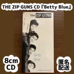 ザ・ジップガンズ THE ZIP GUNS★8cm CD『Betty Blue』