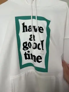 have a good timeパーカー