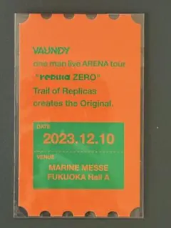 Vaundy VAWS B賞 チケットカード replica 福岡 - メルカリ