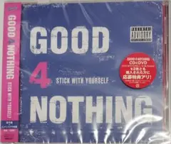 GOOD 4 NOTHING / STICK WITH YOURSELF 未開封