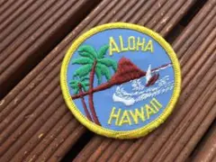 【70's ALOHA HAWAII ワッペン】ビンテージ ハワイ