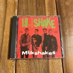 Milkshakes 19th Nervous Shake Down CD