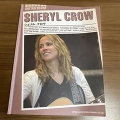 楽譜 シェリル・クロウ　SHERYL CROW ギタースコア