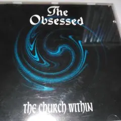 The Obsessed/ The Church Within　輸入盤CD