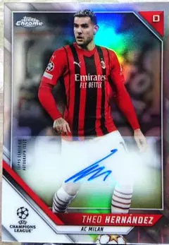 テオ エルナンデス 直筆 サイン カード topps auto acミラン