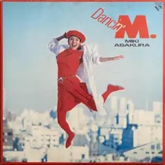 MIKI ASAKURA Dancin' M. レコード