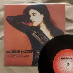 BOSS HOG - Get It While You Wait 7インチ