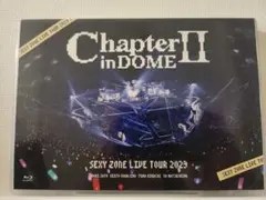 Sexy Zone LIVE TOUR 2023 ChapterII