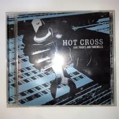 HOT CROSS FAIR TRADES AND FAREWELLS 和訳付