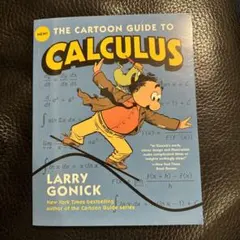 The Cartoon Guide to Calculus