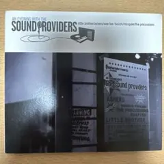AN EVENING WITH THE SOUND PROVIDERS