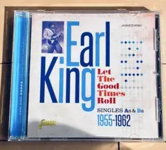 Earl King Let The Good Times Roll CD