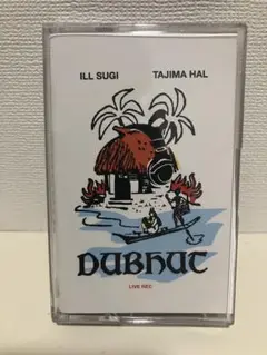 DUBHUT LIVE REC TAPE ILLSUGI & TAJIMAHAL