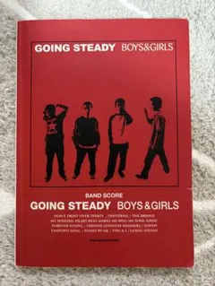 Going steady「boys & girls」