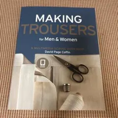 ［洋書］Making Trousers for Men & Women