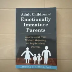 【新品】Emotionally Immature Parents Lindsay
