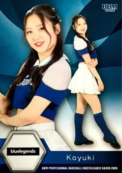 Koyukl bluelegends レギュラー BBM 2026 チアリーダー