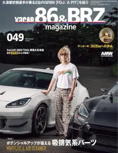 ザッカーXacar 86 & BRZ magazine vol.049最新号未読