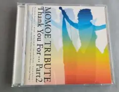 MOMOE TRIBUTE Thank You For ... Part2