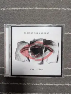 Against The Current - Past Lives