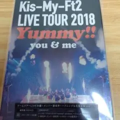 Kis-My-Ft2/LIVE TOUR 2018 Yummy!!you&me…