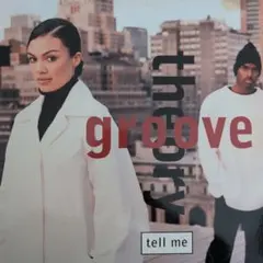 Groove Theory - Tell Me　12inch