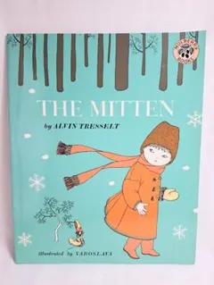 THE MITTEN 英語絵本 Alvin Tresselt 名作絵本 洋書