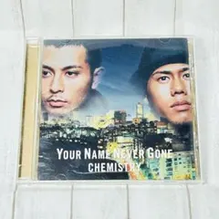 【中古CD】ケミストリー　/ Your Name Never Gone