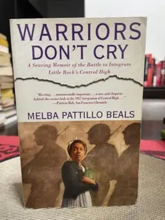 Warriors Don't Cry Melba Pattillo Beals