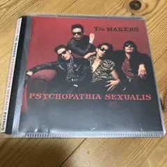 The Makers Psychopathia Sexualis CD