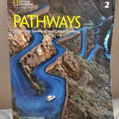 PATHWAYS Listening, Speaking, Thinking 2