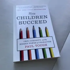 洋書　How children succeed