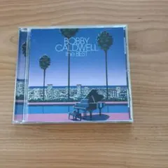Bobby Caldwell the BEST ボビー・コールドウェル・ザベスト