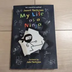 My Life as a Ninja